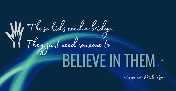 These kids need a bridge.  They need someone to Believe in Them
